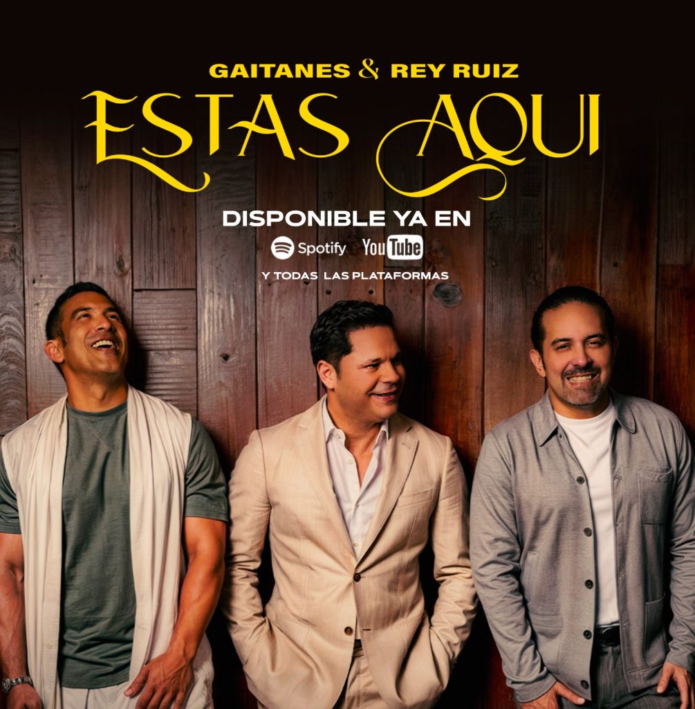 Gaitanes estrenan “Estás Aquí” nuevo tema musical junto a Rey Ruiz 2 WhatsApp Image 2024 03 01 at 12.05.49 PM 1 1005x1024 1