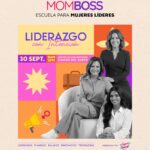 MOMBOSS 2026: La Gran Escuela para Mujeres Líderes Regresa a Panamá paraRedefinir el Éxito y el Liderazgo Femenino